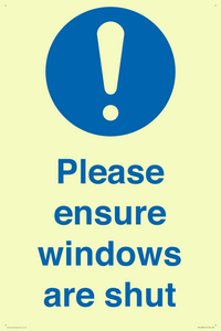 Please ensure windows are shut